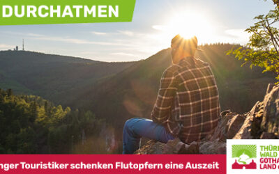 DURCHATMEN – Thüringer Touristiker schenken Flutopfern eine Auszeit
