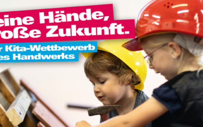 „Kleine Hände, große Zukunft“: Kita-Wettbewerb bringt Kinder und Handwerksbetriebe zusammen