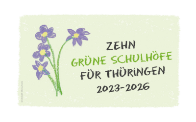 Weitere „10 grüne Schulhöfe für Thüringen“ stehen fest – Unterstützung für klima- und umweltfreundliche Schulhofumgestaltung